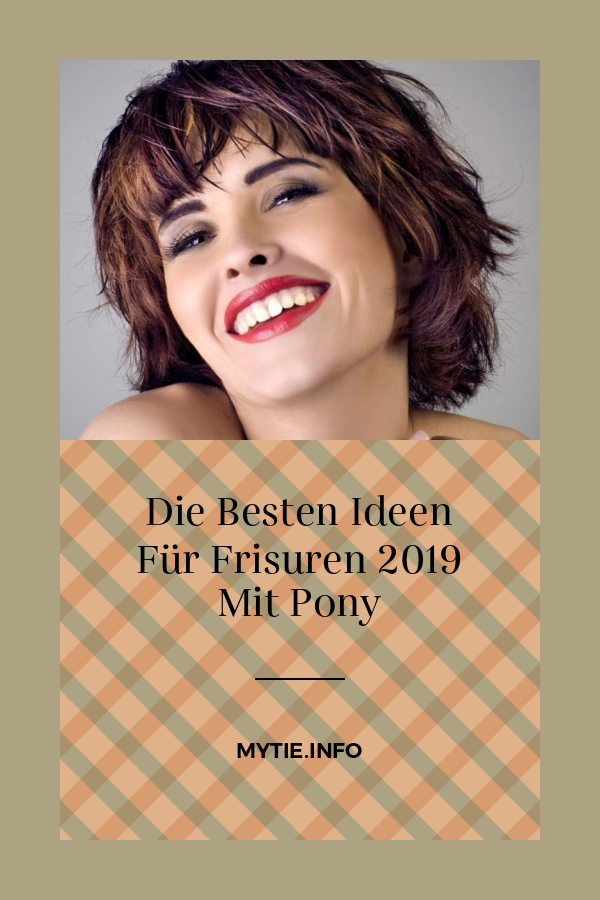 Die Besten Ideen Für Frisuren 2019 Mit Pony